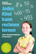 Jedes Kind kann rechnen lernen af Klaus R. Zimmermann