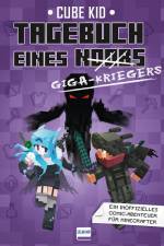 Tagebuch eines Giga-Kriegers (Bd. 6) af Cube Kid