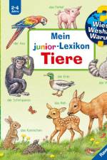 Wieso? Weshalb? Warum? Mein junior-Lexikon: Tiere