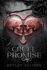 Cruel Promise af Ketley Allison