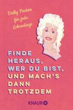 Finde heraus, wer du bist, und mach's dann trotzdem af Taylor Jackson
