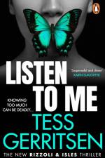 Listen To Me af Tess Gerritsen