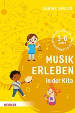 Musik erleben in der Kita af Sabine Hirler
