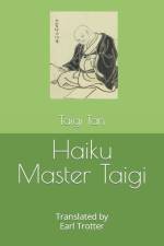 Haiku Master Taigi af Taigi Tan