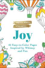 Pretty Simple Coloring: Joy af Adams Media