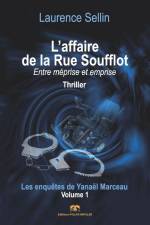 L'affaire de la Rue Soufflot af Laurence Sellin