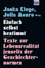 Einfach selbst bestimmt af Julia Monro