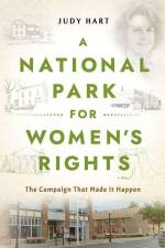 A National Park for Women's Rights af Judy Hart