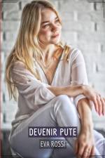 Devenir Pute af Eva Rossi