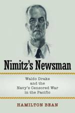 Nimitz's Newsman af Hamilton Bean