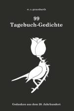 99 Tagebuch-Gedichte af W. S. Gruenbarth