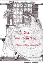 So war mein Tag ... af Thomas H. Grosjean