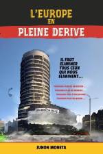 L'Europe En Pleine Dérive af Moneta Junon
