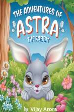 The Adventures of Astra the Rabbit af Vijay Arora
