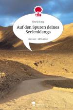Auf den Spuren deines Seelenklangs. Life is a Story - story.one af Gisela Jung