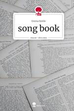 song book. Life is a Story - story.one af Emma Keelie