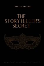The Storyteller's Secret af Denise Parton