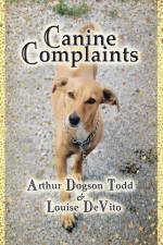 Canine Complaints (Paperback) af Louise DeVito
