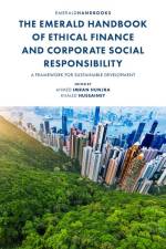 The Emerald Handbook of Ethical Finance and Corporate Social Responsibility af Ahmed Imran Hunjra