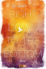 Right Down to the Bottom af Ian Raine