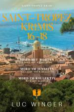 Sammelband: Saint-Tropez Krimis af Luc Winger