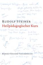Heilpädagogischer Kurs af Rudolf Steiner