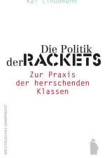 Die Politik der Rackets af Kai Lindemann