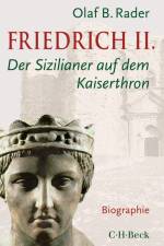 Friedrich II. af Olaf B. Rader