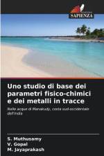 Uno studio di base dei parametri fisico-chimici e dei metalli in tracce af S. Muthusamy