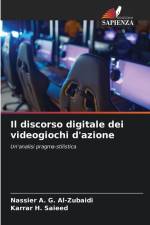 Il discorso digitale dei videogiochi d'azione af Nassier A. G. Al-Zubaidi