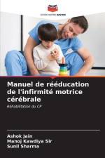 Manuel de rééducation de l'infirmité motrice cérébrale af Ashok Jain