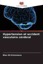 Hypertension et accident vasculaire cérébral af Blas Gil-Extremera