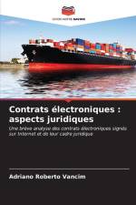 Contrats électroniques : aspects juridiques af Adriano Roberto Vancim