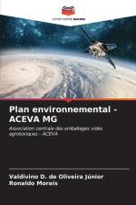 Plan environnemental - ACEVA MG af Valdivino D. de Oliveira Júnior