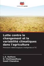 Lutte contre le changement et la variabilité climatiques dans l'agriculture af L. S. Rathore