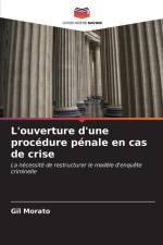 L'ouverture d'une procédure pénale en cas de crise af Gil Morato