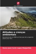 Atitudes e crenças ambientais af Henry Jean Carlo Lopez Malpartida