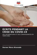 ÉCRITS PENDANT LA CRISE DU COVID-19 af Darner Mora Alvarado