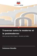 Traverser entre le moderne et le postmoderne: af Solomon Bondla