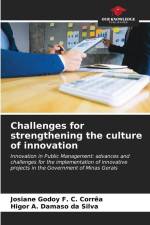 Challenges for strengthening the culture of innovation af Josiane Godoy F. C. Corrêa