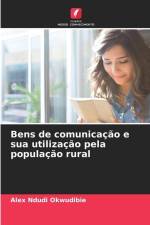 Bens de comunicação e sua utilização pela população rural af Alex Ndudi Okwudibie