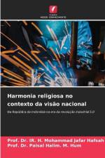 Harmonia religiosa no contexto da visão nacional af IR. H. Mohammad Jafar Hafsah