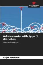 Adolescents with type 1 diabetes af Hager Barakizou