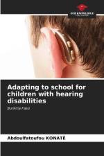 Adapting to school for children with hearing disabilities af Abdoulfatoufou Konaté