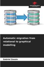 Automatic migration from relational to graphical modelling af Gabriel Zessin