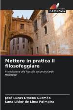 Mettere in pratica il filosofeggiare af José Lucas Omena Gusmão