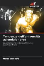 Tendenze dell'università aziendale (pre) af Marco Wandercil