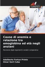 Cause di anemia e relazione tra emoglobina ed età negli anziani af Adalberto Fortun Prieto