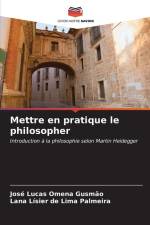 Mettre en pratique le philosopher af José Lucas Omena Gusmão