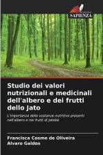 Studio dei valori nutrizionali e medicinali dell'albero e dei frutti dello Jato af Francisca Cosme de Oliveira